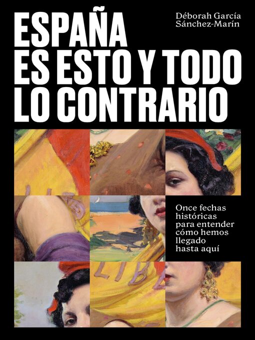 Title details for España es esto y todo lo contrario by Déborah García Sánchez-Marín - Available